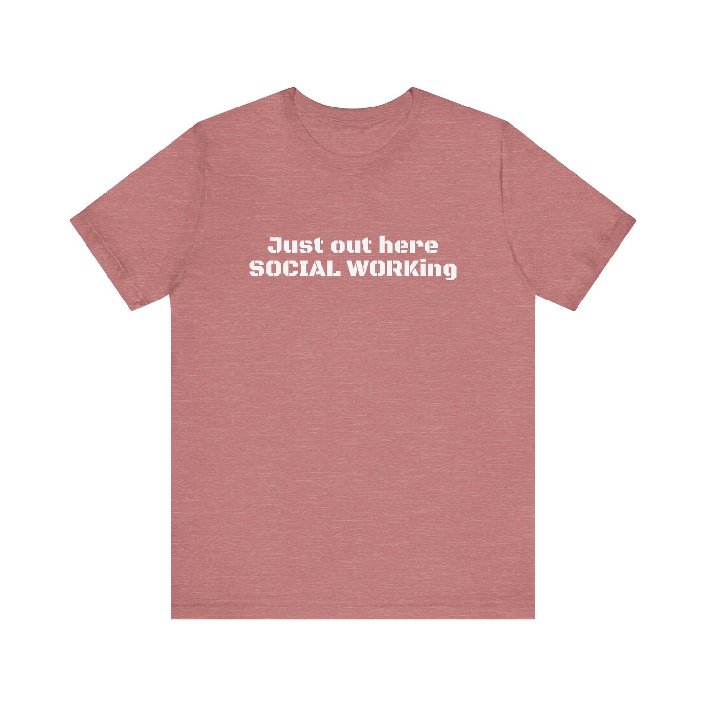 Social Working Unisex Jersey Short Sleeve Tee