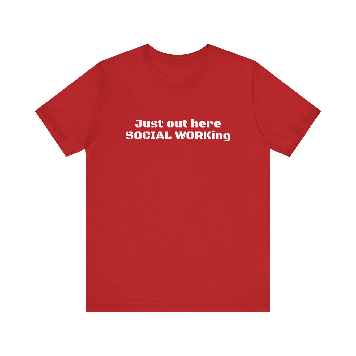 Social Working Unisex Jersey Short Sleeve Tee