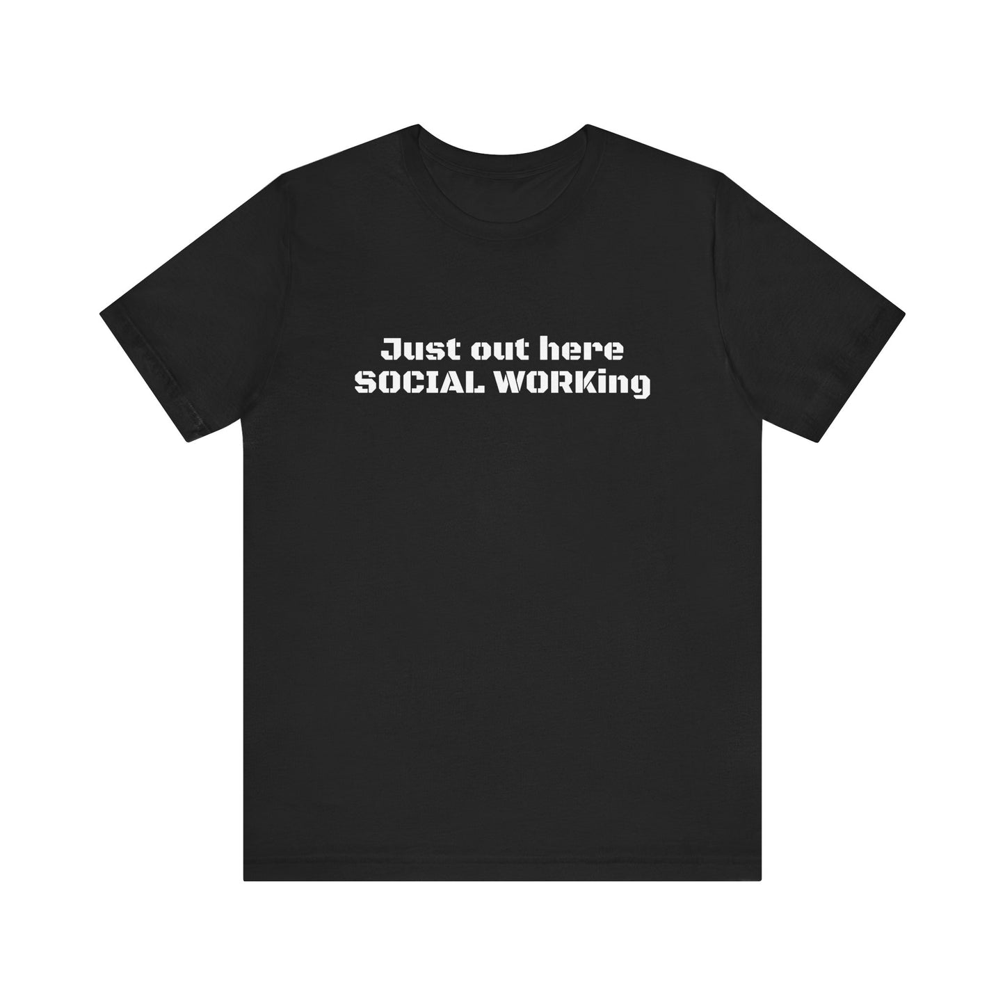 Social Working Unisex Jersey Short Sleeve Tee